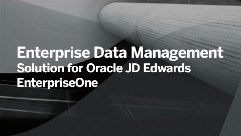 Enterprise Data Management Solution vir Oracle JD Edwards EnterpriseOne