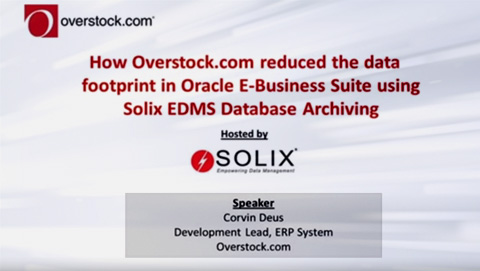 Hoe Overstock.com die datavoetspoor in Oracle E-Business Suite verminder het met behulp van Solix EDMS Database Archiving